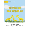 Giraffes Can Have Stripes Too