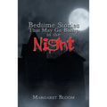 Bedtime Stories That May Go Bump in the Night