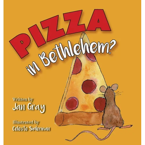 Pizza in Bethlehem? - Hardcover