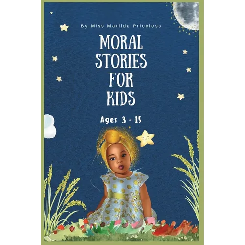 Good Moral Story Book for Kids: Kids character Developing Book