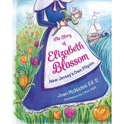 The Story of Elizabeth Blossom