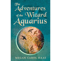 The Adventures of the Wizard Aquarius