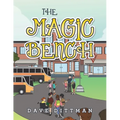 The Magic Bench