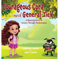 Courageous Cora and General Tick