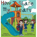 How I share my Heart