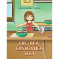 The Old-Fashioned Way