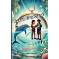 Ocean Guardians: The Compass Call