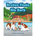 Brutus Finds His Bark