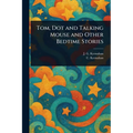 Tom, Dot and Talking Mouse and Other Bedtime Stories