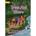 Trees And Rivers