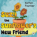 Suzy the Sunflower's New Friend