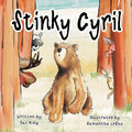 Stinky Cyril: A Children's Story about Asking for Help