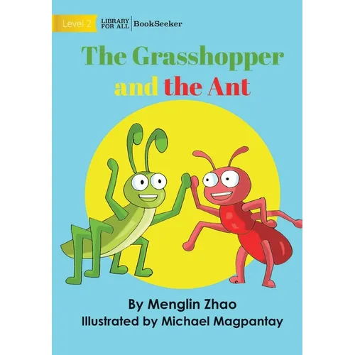 The Grasshopper and the Ant