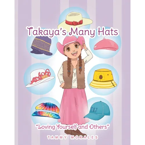 Takaya's Many Hats: Loving Yourself and Others