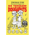 Six Thousand Doughnuts