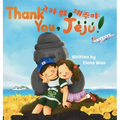 Thank You, Jeju!: Bilingual Korean-English Children's Book
