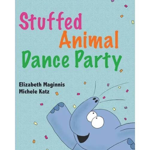 Stuffed Animal Dance Party