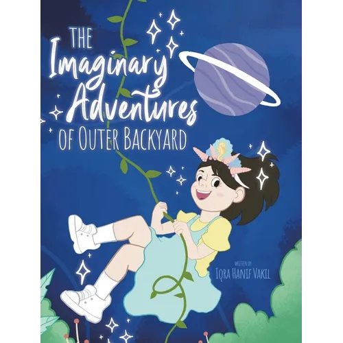 The Imaginary Adventures of Outer Backyard