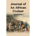 Journal of an African Cruiser