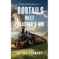 The Bobtails Meet the Preacher's Kid