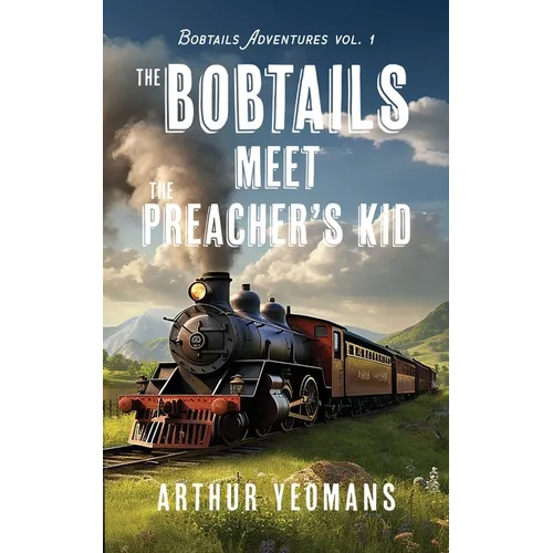 The Bobtails Meet the Preacher's Kid