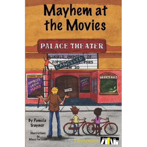 Mayhem at the Movies
