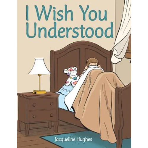 I Wish You Understood - Paperback