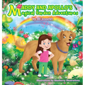 Maddy & Apollo's Magical Garden Adventure