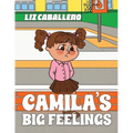 Camila's Big Feelings