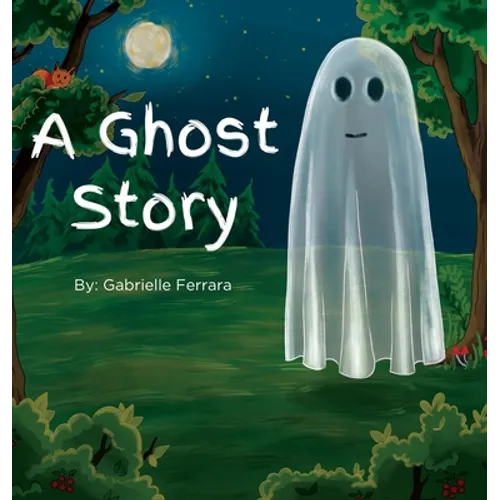A Ghost Story