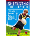 Shielding the Truth
