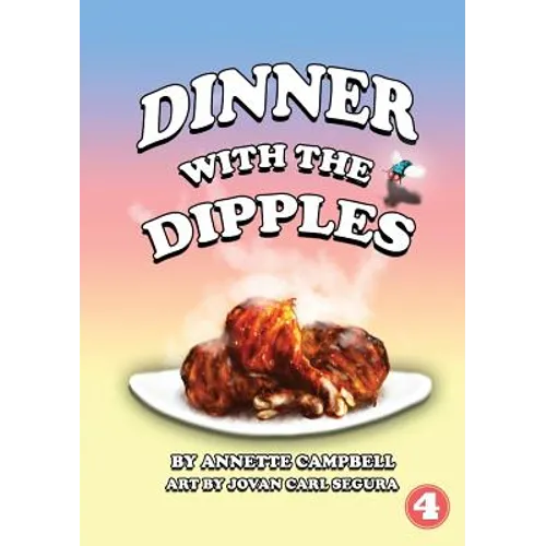 Dinner With The Dipples