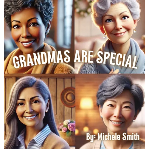 Grandmas Are Special