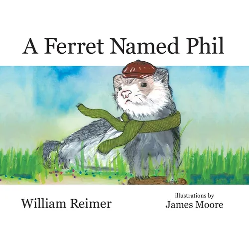A Ferret Named Phil