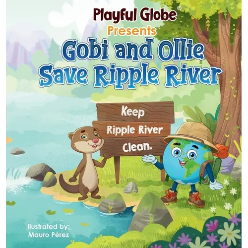Gobi and Ollie Save Ripple River