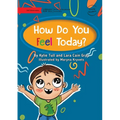 How Do You Feel Today?