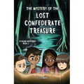 The Mystery of the Lost Confederate Treasure