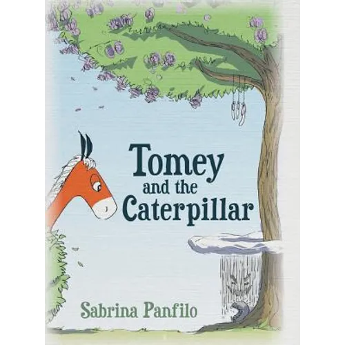 Tomey and the Caterpillar