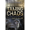 Taming Chaos: A Parable on Decision Making