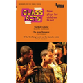 Class Acts: New Plays for Children to ACT