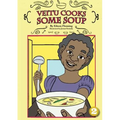 Veitu Cooks Some Soup
