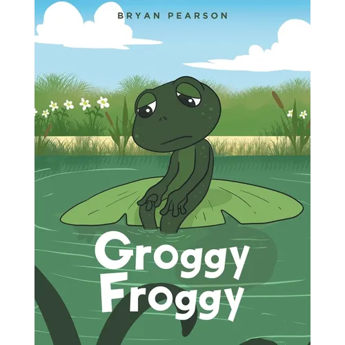 Groggy Froggy