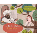The Bird's Relative / A madár rokona: Bilingual English-Hungarian Edition / Kétnyelvű angol-magyar kiadás