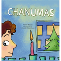 Chanumas: One Boy, Two Holidays and a Very Big Wish