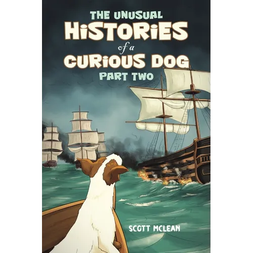 The Unusual Histories of a Curious Dog