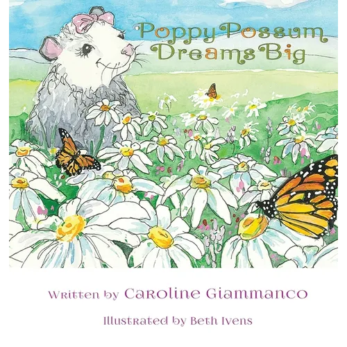 Poppy Possum Dreams Big