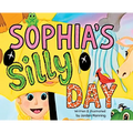 Sophia's Silly Day