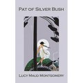 Pat of Silver Bush