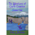 The Adventures of Charlie Chameleon: Summertime