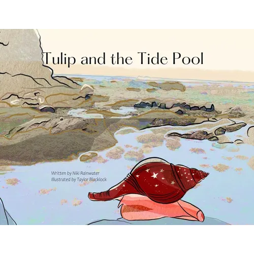 Tulip and the Tide Pool - Paperback
